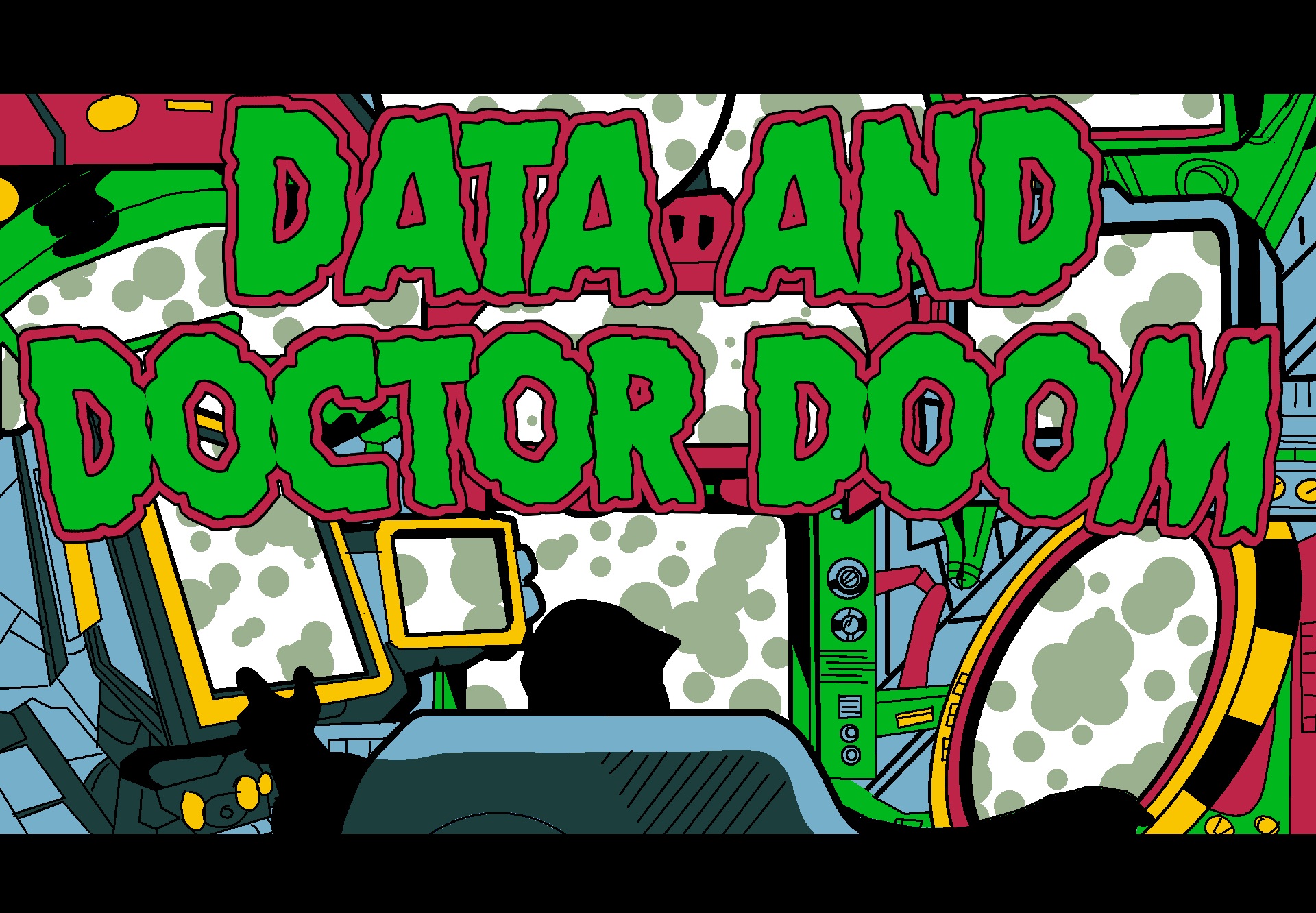 Data and Doctor Doom written in comic-style bubble writing over a colourful, comic book themed background